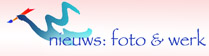 NIEUWS over FOTO & WERK