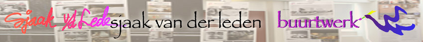 sjaak van der Leden, letter, deco, expo & foto Buurtwerk
